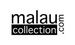 Offres et les réductions chez Malau collection